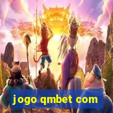 jogo qmbet com